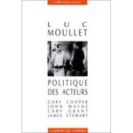 Politique des acteurs - Luc Moullet -- 06/12/07