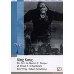 King Kong - Merian C. Cooper & Ernest B. Schoedsack -- 27/02/09