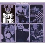 For Your Love - The Yardbirds -- 23/01/08