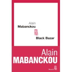 Black Bazar - Alain Mabanckou