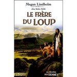 Frre du loup (Le Peuple des rennes, Tome 2) - Megan Lindholm -- 23/07/07