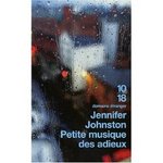 Petite musique des adieux - Jennifer Johnston -- 27/04/08