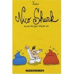 Nico Shark : Un ami pour cinq ans - Frantico -- 12/01/08