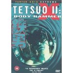 Tetsuo 2 - Body Hammer - Shinya Tsukamoto -- 24/09/07
