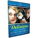 Delirious - Tom DiCillo -- 09/07/07