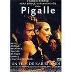 Pigalle - Karim Dridi -- 27/04/08