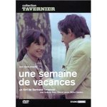 Une semaine de vacances - Bertrand Tavernier -- 17/01/09