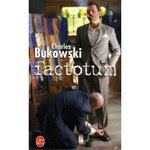 Factotum - Charles Bukowski -- 27/05/08