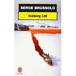 Iceberg ltd - Serge Brussolo -- 27/06/07