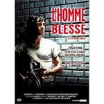 L'Homme Bless - Patrice Chreau -- 22/11/07