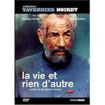 La Vie et rien d'autre - Bertrand Tavernier -- 21/01/09