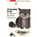 Le Bureau des chats - Kenji Miyazawa -- 01/07/09
