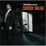 Timbaland presents Shock Value - Timbaland -- 19/07/07