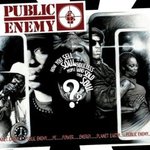 How You Sell Soul to a Soulless People Who Sold Their Soul??? - Public Enemy -- 02/05/08