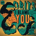 I Blame You - Obits -- 20/04/09