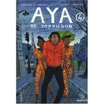 Aya de Yopougon (Aya, Tome 4) - Marguerite Abouet & Clment Oubrerie -- 21/03/09