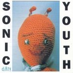 Dirty - Sonic Youth -- 17/04/07