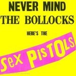 Never Mind The Bollocks - The Sex Pistols -- 19/12/07