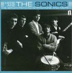 Here are the sonics - The sonics -- 23/02/06