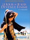 Le jour o je suis devenue femme - Marzieh Meshkini -- 20/08/06