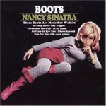 Boots - Nancy Sinatra -- 10/12/06