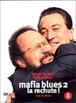 Mafia Blues 2, la rechute - Harold Ramis -- 17/08/06