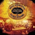 The Seeger Sessions: We shall overcome - Bruce Springsteen -- 12/05/06
