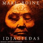 Idjagiedas (In the hand of the night) - Mari Boine Persen -- 09/11/06
