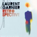Retrospective (1994-2006) - Laurent Garnier -- 14/09/06