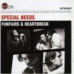 Funfairs And Heartbreak - Special Needs -- 23/10/06