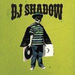 The outsider - DJ Shadow -- 12/10/06