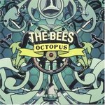 Octopus - The bees -- 05/03/07