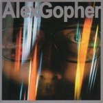 Alex Gopher - Alex Gopher -- 22/02/07